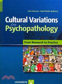 Cultural Variations in Psychopathology—From Research to Practice