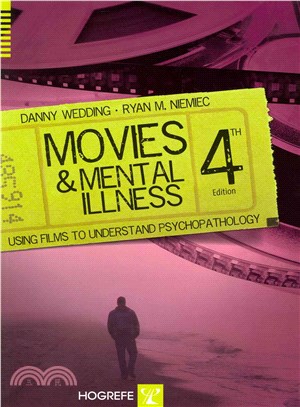 Movies and Mental Illness ─ Using Films to Understand Psychopathology