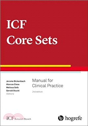 ICF Core Sets：Manual for Clinical Practice