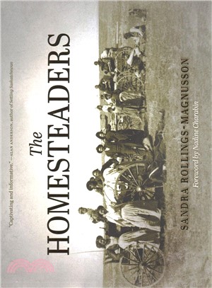 The Homesteaders ─ From Confederation to the Great War