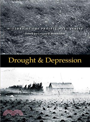 Drought and Depression ─ History of the Prairie West