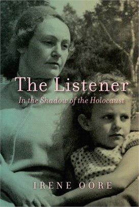 Listener ― In the Shadow of the Holocaust