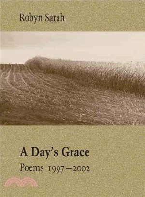 A Day's Grace ― Poems 1997-2002
