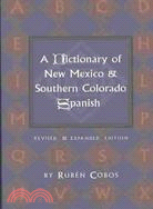 Dictionary of New Mexico and Southern Colorado: Spanish