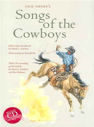 Jack Thorp's Songs of the Cowboys