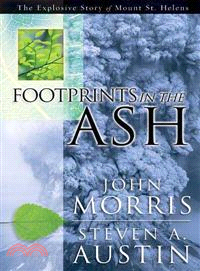 Footprints in the Ash ─ The Explosive Story of Mt. St. Helens