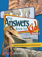 The Answers Book for Kids ─ 22 Questions from Kids and the Flood of Noah