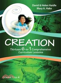 Creation — Thirteen 6-in-1 Comprehensive Curriculum Lessons