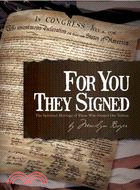 For You They Signed ─ The Spiritual Heritage of Those Who Shaped Our Nation