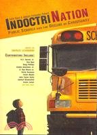 IndoctriNation—Public Schools and the Decline of Christianity