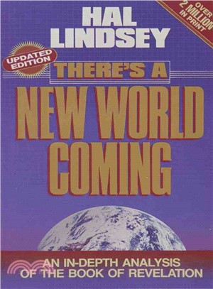 There's a New World Coming ─ An Indepth Analysis of the Book of Revelations