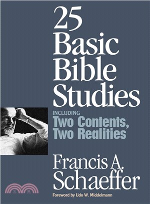 25 Basic Bible Studies: Including Two Contents Two Realities