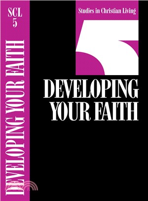 Developing Your Faith Book 5