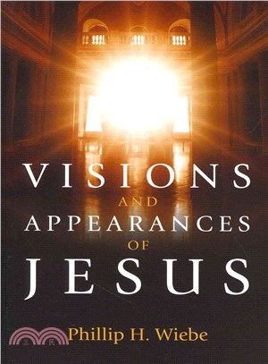 Visions and Appearances of Jesus