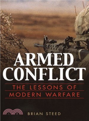 Armed Conflict ― The Lessons of Modern Warfare