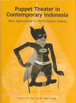 Puppet Theater in Contemporary Indonesia ― New Approaches to Performance Events