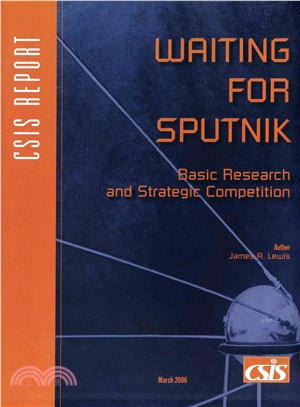 Waiting for Sputnik: Basic Research And Strategic Competition