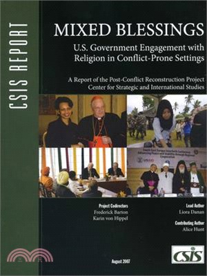 Mixed Blessings ─ U.S. Government Engagement With Religion in Conflict-prone Settings