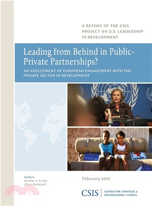 Leading from Behind in Public-Private Partnerships? ― An Assessment of European Engagement With the Private Sector in Development