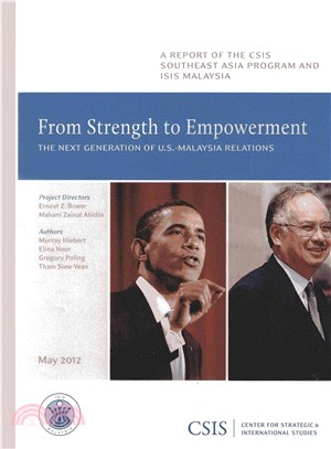 From Strength to Empowerment—The Next Generation of U.S. - Malaysia Relations