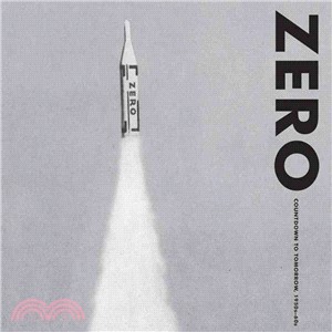 Zero ― Countdown to Tomorrow, 1950s-60s