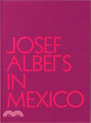 Josef Albers in Mexico