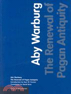 The Renewal of Pagan Antiquity ─ Contributions to the Cultural History of the European Renaissance