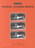Manuel Alvarez Bravo ─ Photographs from the J. Paul Getty Museum