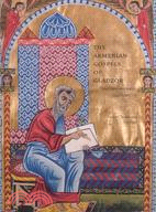 The Armenian Gospels of Gladzor ─ The Life of Christ Illuminated