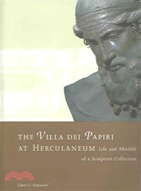 The Villa Dei Papiri At Herculaneum ─ Life and Afterlife of a Sculpture Collection