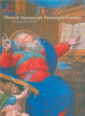 Flemish Manuscript Painting in Context ─ Recent Research