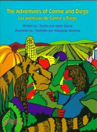 The Adventures of Connie and Diego / Las Aventuras De Connie Y Diego