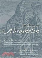 The Book of Abramelin: A New Translation