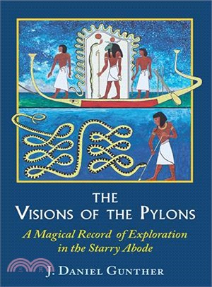 The Visions of the Pylons ― A Magical Record of Exploration in the Starry Abode
