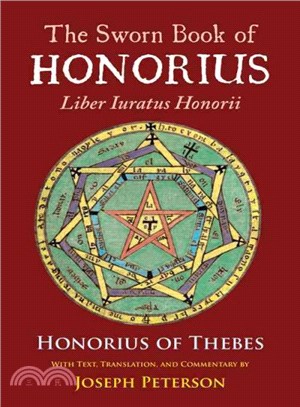 The Sworn Book of Honorius ─ Liber Iuratus Honorii