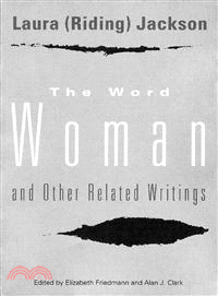 The Word Woman and Other Related Writings