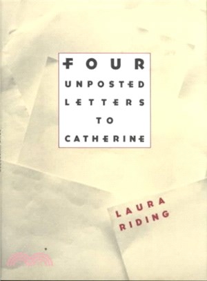 Four Unposted Letters to Catherine