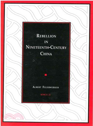Rebellion in Nineteenth-Century China