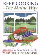 Keep Cooking the Maine Way