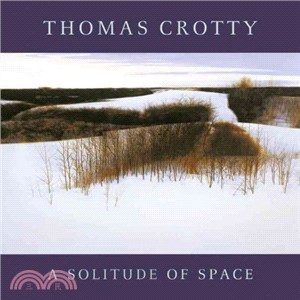 Thomas Crotty ─ A Solitude of Space