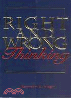 Right and Wrong Thinking