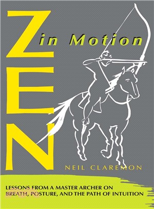 Zen in Motion ─ Lessons from a Master Archer on Breath, Posture, and the Path of Intuition