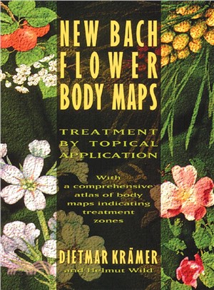 New Bach Flower Body Maps ─ Treatment by Topical Application