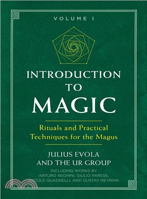 Introduction to Magic: Rituals and Practical Techniques for the Magus