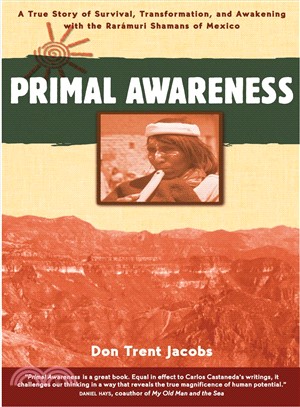 Primal Awareness