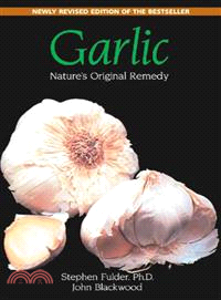Garlic: Nature's Original Remedy