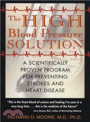 The High Blood Pressure Solution ─ A Scientifically Proven Program for Preventing Strokes and Heart Disease