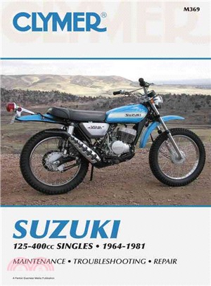 Suzuki 125-400Cc Singles, 1964-1981—Service, Repair, Performance