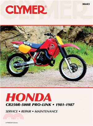 Honda Cr250-500R Pro-Link, 1981-1987 ― Service Repair Maintenance/M443