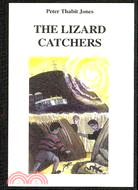The Lizard Catchers: A Cross-cultural Communications Edition